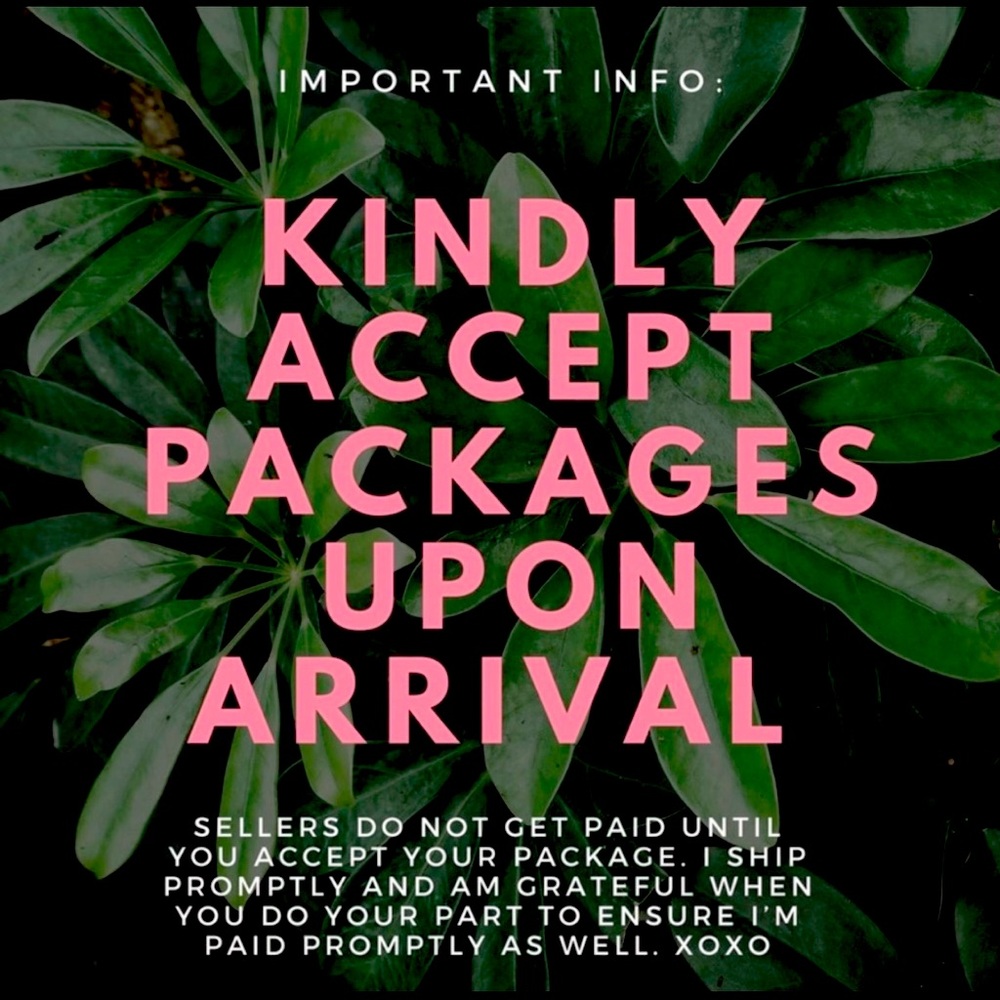 Please be courteous and accept your purchases upon reviewing and receiving🙏🏼